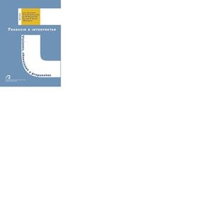 TRADUCIR E INTERPRETAR | 9788496502369 | VARIOS AUTORES