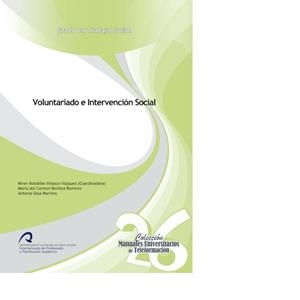 VOLUNTARIADO E INTERVENCIÓN SOCIAL | 9788490422786 | BENÍTEZ RAMÍREZ, Mª CARMEN / SOSA MARRERO, ANTONIO
