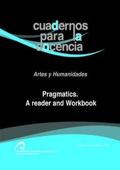 PRAGMATICS. A READER AND WORKBOOK | 9788490420515 | GONZÁLEZ CRUZ, Mª ISABEL