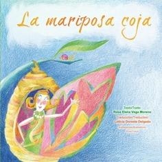 MARIPOSA COJA / LA DEMOISELLE PAPILLON, LA | 9788490420782 | VEGA MORENO, ROSA ELENA