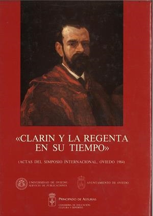 CLARÍN Y LA REGENTA EN SU TIEMPO | 9788474681239 | BOTREL, JEAN-FRANÇOIS / CABEZAS, JUAN ANTONIO / FERNÁNDEZ AVELLO, MANUEL