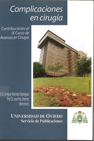 COMPLICACIONES EN CIRUGÍA | 9788483171554 | MARTÍNEZ RODRÍGUEZ, ENRIQUE / PAZ JIMÉNEZ, JOSÉ