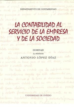 CONTABILIDAD AL SERVICIO DE LA EMPRESA Y LA SOCIEDAD, LA | 9788416664061 | VARIOS AUTORES