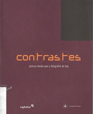 CONTRASTES. PINTURA DESDE AYER Y FOTOGRAFÍA DE HOY | 9788483174029 | BARROSO VILLAR, JULIA