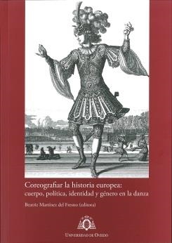 COREOGRAFIAR LA HISTORIA EUROPEA: | 9788483178997 | VARIOS AUTORES