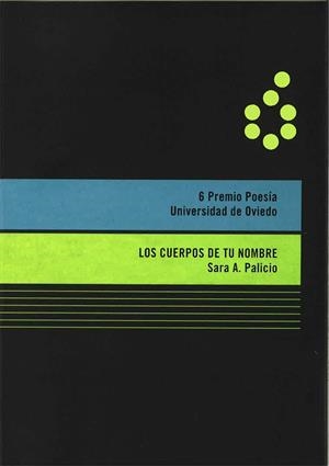 CUERPOS DE TU NOMBRE, LOS | 9788416664467 | ALONSO PALICIO, SARA