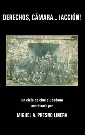 DERECHOS, CÁMARA...¡ACCIÓN! | 9788483178690 | VARIOS AUTORES