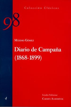 DIARIO DE CAMPAÑA (1868-1899) | 9788483170625 | GÓMEZ BÁEZ, MÁXIMO