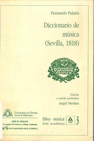 DICCIONARIO DE MÚSICA (SEVILLA, 1818) | 9788474682922 | PALATÍN, FERNANDO / MEDINA ÁLVAREZ, ÁNGEL