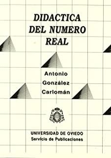 DIDÁCTICA DEL NÚMERO REAL | 9788474682717 | GONZÁLEZ CARLOMÁN, ANTONIO