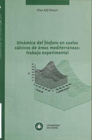 DINÁMICA DEL FÓSFORO EN SUELOS CÁLCICOS DE  ÁREAS MEDITERRÁNEAS: TRABCJO EXPERIMENTAL | 9788483174791 | AFIF KHOURI, ELÍAS