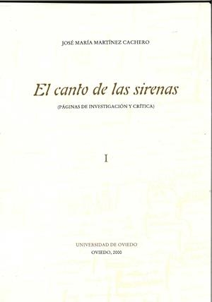 CANTO DE LAS SIRENAS, EL | 9788483172155 | MARTÍNEZ CACHERO, JOSÉ MARÍA
