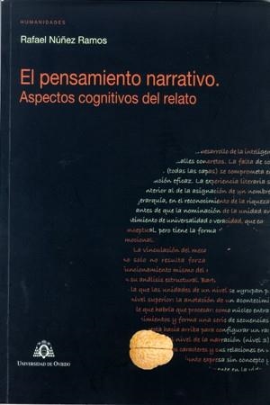 PENSAMIENTO NARRATIVO, EL. ASPECTOS COGNITIVOS DEL RELATO | 9788483178249 | NÚÑEZ RAMOS, RAFAEL