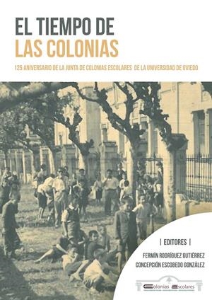 TIEMPO DE LAS COLONIAS, EL | 9788417445751 | VARIOS AUTORES