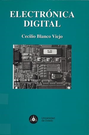 ELECTRÓNICA DIGITAL | 9788483173725 | BLANCO VIEJO, CECILIO