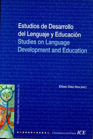 ESTUDIOS DE DESARROLLO DEL LENGUAJE Y EDUCACIÓN | 9788488828293 | VARIOS AUTORES