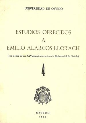 ESTUDIOS OFRECIDOS A EMILIO ALARCOS LLORACH TOMO IV | 9788474680218 | GARCÍA ARIAS, JOSÉ LUIS / CONDE, M. V. / MARTÍNEZ ÁLVAREZ, J.