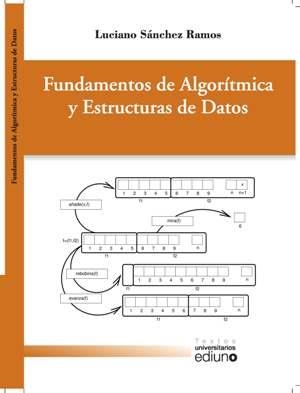 FUNDAMENTOS DE ALGORÍTMICA Y ESTRUCTURAS DE DATOS | 9788483178621 | SÁNCHEZ RAMOS, LUCIANO