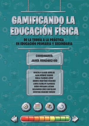 GAMIFICANDO LA EDUCACIÓN FÍSICA | 9788417445461 | VARIOS AUTORES