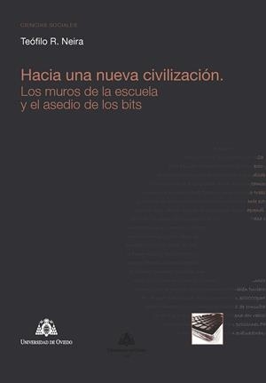 HACIA UNA NUEVA CIVILIZACIÓN | 9788483178577 | RODRÍGUEZ NEIRA, TEÓFILO