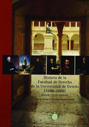 HISTORIA DE LA FACULTAD DE DERECHO (1608-2008) | 9788416046270 | VARIOS AUTORES
