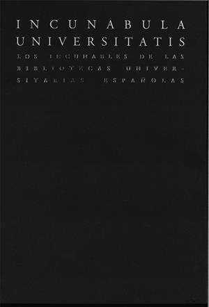 INCUNABULA UNIVERSITATIS | 9788416046829 | VARIOS AUTORES