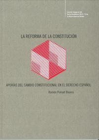 REFORMA DE LA CONSTITUCIÓN, LA | 9788483179383 | PUNSET BLANCO, RAMÓN