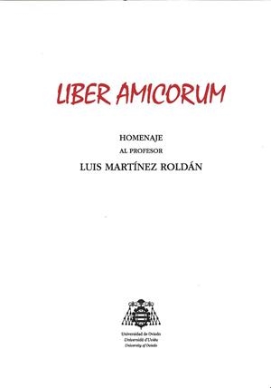 LIBER AMICORUM. HOMENAJE AL PROFESOR LUIS MARTÍNEZ ROLDÁN | 9788416664153 | VARIOS AUTORES