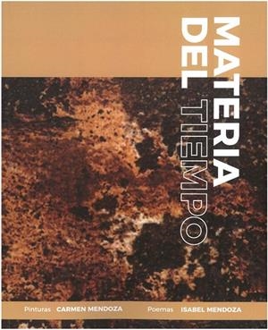 MATERIA DEL TIEMPO | 9788417445799 | MENDOZA FERNÁNDEZ, CARMEN / MENDOZA FERNÁNDEZ, ISABEL