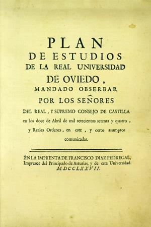 PLAN DE ESTUDIOS DE LA REAL UNIVERSIDAD DE OVIEDO, 1774. REALES ÓRDENES | 9788483176825 | UNIVERSIDAD DE OVIEDO