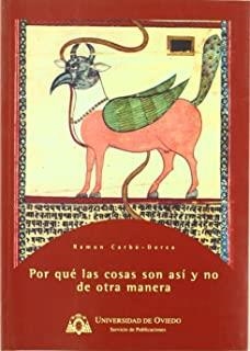 POR QUÉ LAS COSAS SON ASÉ Y NO DE OTRA MANERA | 9788483172698 | CARBÓ-DORCA CARRÉ, RAMÓN