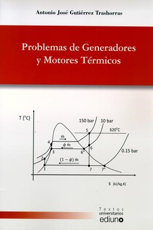 PROBLEMAS DE GENERADORES Y MOTORES TÉRMICOS | 9788483178454 | GUTIÉRREZ TRASHORRAS, ANTONIO JOSÉ