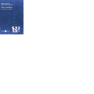 TRES CERDITOS. USO, SIGNIFICADO Y METÁFORAS | 9788483174432 | NÚÑEZ RAMOS, RAFAEL / LORENZO GONZÁLEZ, GUILLERMO