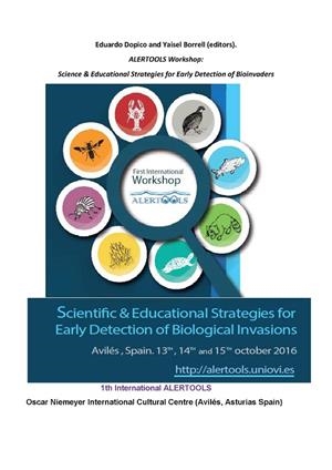 ALERTOOLS WORKSHOP: SCIENCE & EDUCATIONAL STRATEGIES FOR EARLY DETECTION OF BIOINVADERS | 9788416664344 | VARIOS AUTORES