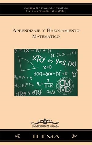 APRENDIZAJE Y RAZONAMIENTO MATEMÁTICO | 9788497477291 | HERNÁNDEZ HERNÁNDEZ, PEDRO / GONZALEZ MARI, JOSE LUIS