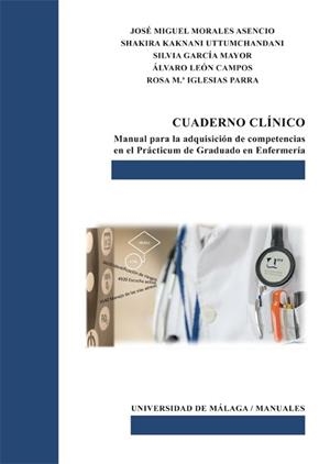 CUADERNO CLÍNICO | 9788497474528 | MORALES ASENCIO, JOSÉ MIGUEL / KAKNANI UTTUMCHANDANI, SHAKIRA / GARCÍA MAYOR, SILVIA / LEÓN CAMPOS, 