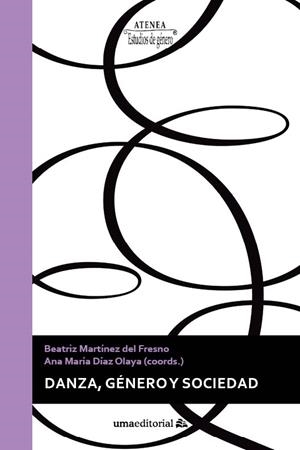 DANZA, GÉNERO Y SOCIEDAD | 9788497478403 | VARIOS AUTORES