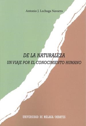 DE LA NATURALEZA | 9788497479943 | LECHUGA NAVARRO, ANTONIO J.