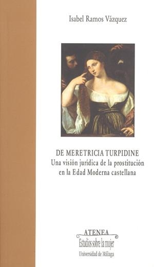 DE MERETRICIA TURPIDINE | 9788497470858 | RAMOS VÁZQUEZ, ISABEL