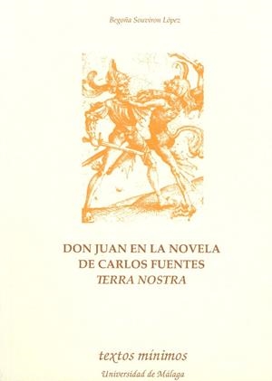 DON JUAN EN LA NOVELA DE CARLOS FUENTES TERRA NOSTRA | 9788497470742 | SOUVIRÓN LÓPEZ, BEGOÑA