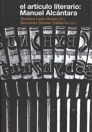 ARTÍCULO LITERARIO, EL | 9788497472500 | LÓPEZ PAN, FERNANDO / SEOANE, MARÍA CRUZ / RODRÍGUEZ, JORGE