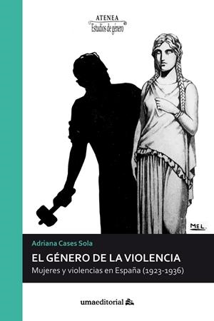 GÉNERO DE LA VIOLENCIA, EL | 9788497479448 | CASES SOLA, ADRIANA