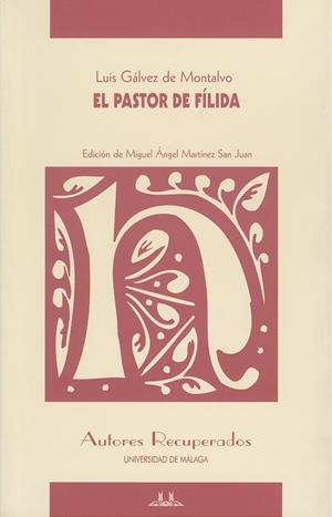 PASTOR DE FÍLIDA, EL | 9788497471541 | GÁLVEZ DE MONTALVO, LUIS