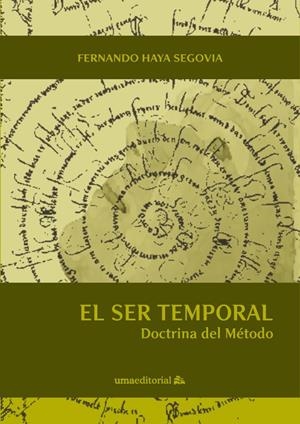 SER TEMPORAL, EL | 9788497478090 | HAYA SEGOVIA, FERNANDO