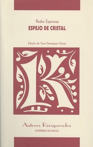 ESPEJO DE CRISTAL | 9788497472265 | ESPINOSA, PEDRO