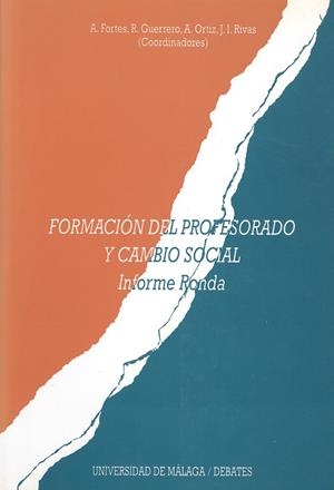 FORMACIÓN DEL PROFESORADO Y CAMBIO SOCIAL | 9788474966909 | VARIOS AUTORES