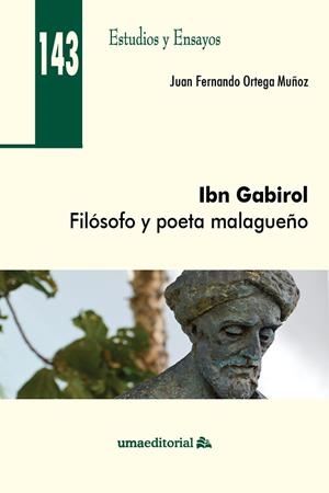 IBN GABIROL | 9788413350257 | ORTEGA MUÑOZ, JUAN FERNANDO
