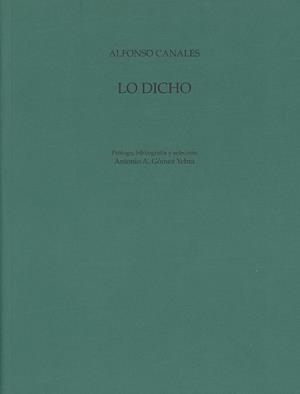 LO DICHO | 9788497470902 | CANALES, ALFONSO
