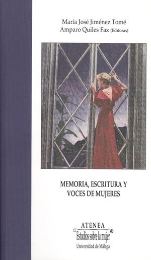 MEMORIA, ESCRITURA Y VOCES DE MUJERES | 9788497473668 | ULIERTE VÁZQUEZ, LUZ DE / ROSENDO, NIEVES / FREIXAS, LAURA