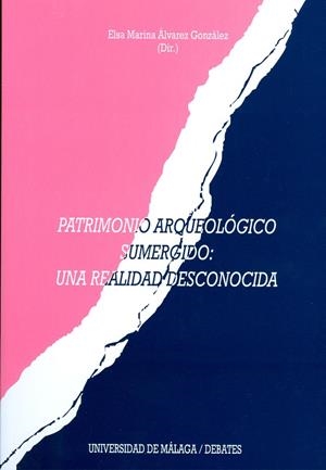 PATRIMONIO ARQUEOLÓGICO SUMERGIDO | 9788497472852 | VARIOS AUTORES